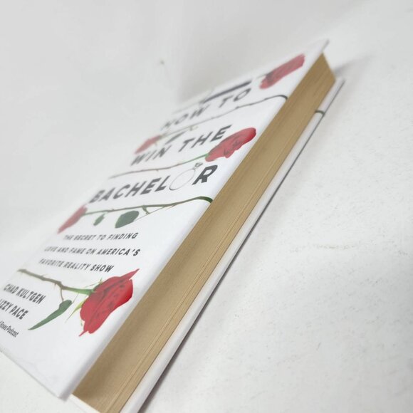 How To Win The Bachelor By Chad Kultgen & Lizzy Pace Hardcover - Picture 4 of 14
